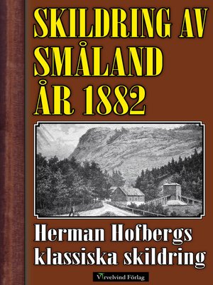 cover image of Skildring av Småland år 1882 
